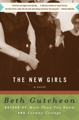 The New Girls - Beth Gutcheon