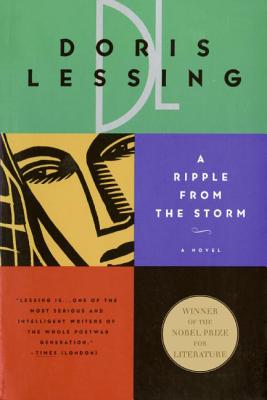 A Ripple from the Storm - Doris Lessing