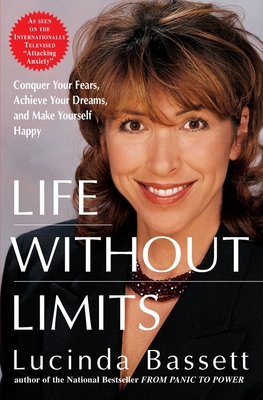 Life Without Limits - Lucinda Bassett