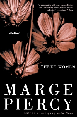 Three Women - Marge Piercy