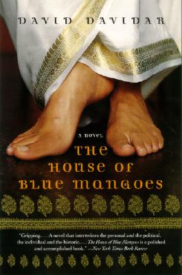 The House of Blue Mangoes - David Davidar