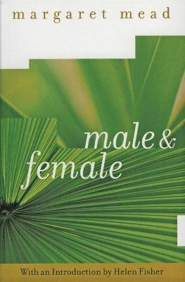Male and Female - Margaret Mead