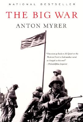 The Big War - Anton Myrer