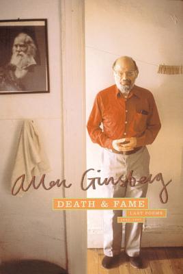 Death & Fame - Allen Ginsberg