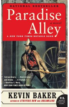 Paradise Alley - Kevin Baker