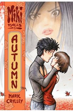 Miki Falls: Autumn - Mark Crilley