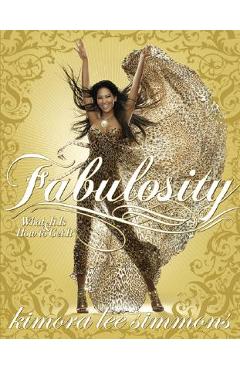 Poza produsului Fabulosity: What It Is & How to Get It - Kimora Lee Simmons