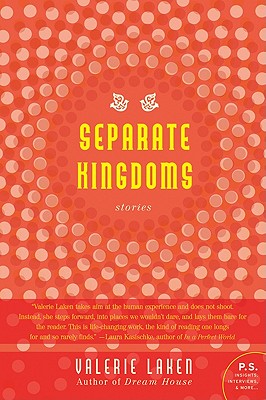 Separate Kingdoms: Stories - Valerie Laken