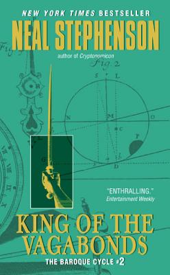 King of the Vagabonds: The Baroque Cycle #2 - Neal Stephenson