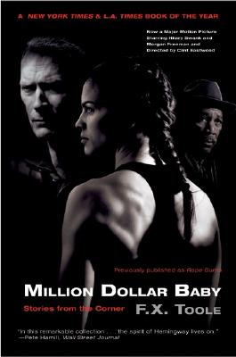 Million Dollar Baby: Stories from the Corner - F. X. Toole