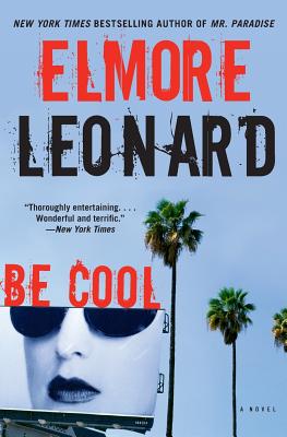Be Cool - Elmore Leonard