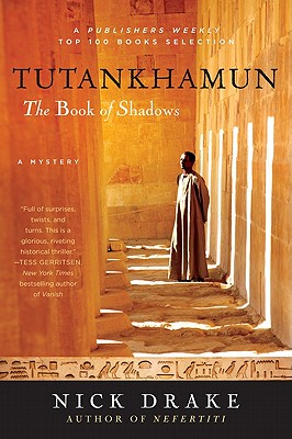 Tutankhamun: The Book of Shadows - Nick Drake