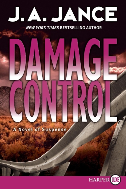 Damage Control: A Novel of Suspense - J. A. Jance