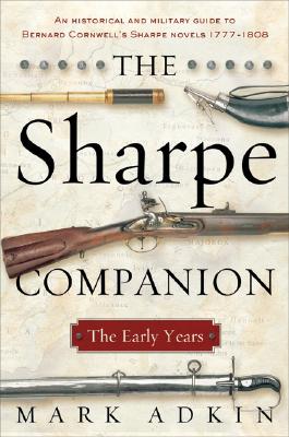 The Sharpe Companion: The Early Years - Mark Adkin