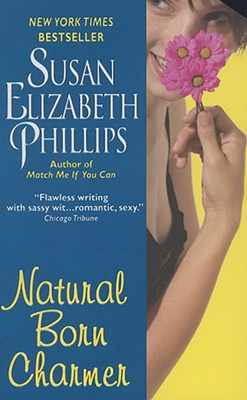 Natural Born Charmer - Susan Elizabeth Phillips