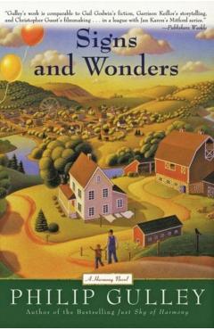 Signs and Wonders: A Harmony Novel - Philip Gulley