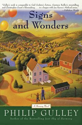 Signs and Wonders: A Harmony Novel - Philip Gulley