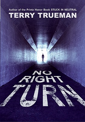 No Right Turn - Terry Trueman