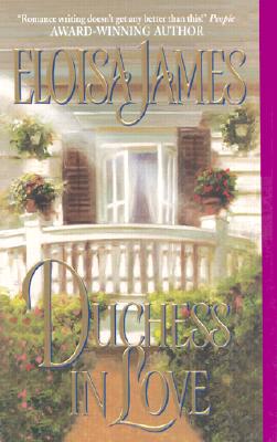 Duchess in Love - Eloisa James
