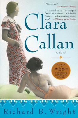 Clara Callan - Richard B. Wright
