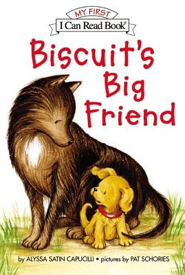 Biscuit's Big Friend - Alyssa Satin Capucilli