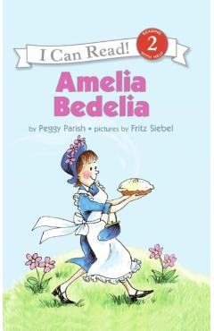 Amelia Bedelia - Peggy Parish