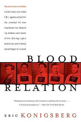 Blood Relation - Eric Konigsberg