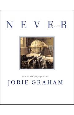 Coperta cărții 'Never: Poems - Jorie Graham'