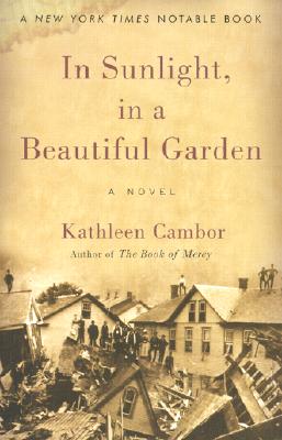 In Sunlight, in a Beautiful Garden - Kathleen Cambor