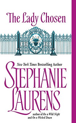 Coperta cărții 'The Lady Chosen - Stephanie Laurens'