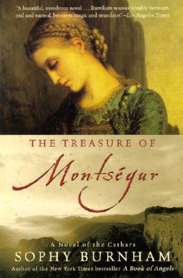 The Treasure of Montsegur: A Novel of the Cathars - Sophy Burnham