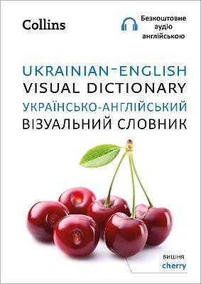 Ukrainian - English Visual Dictionary - Collins