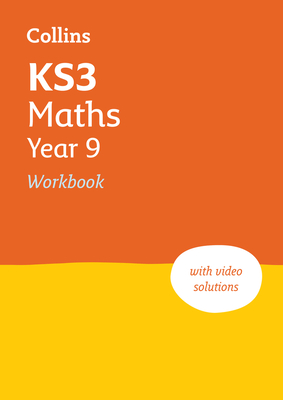 Ks3 Maths Year 9 Workbook: Ideal for Year 9 - Collins Collins Ks3