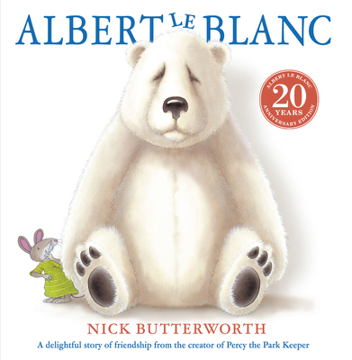 Albert Le Blanc - Nick Butterworth