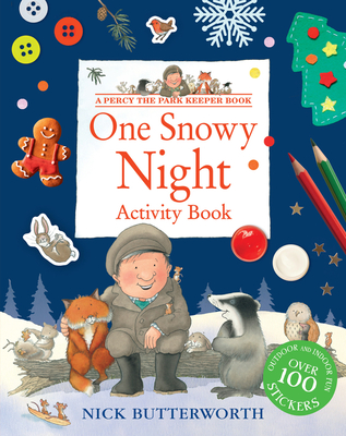 One Snowy Night Activity Book - Nick Butterworth