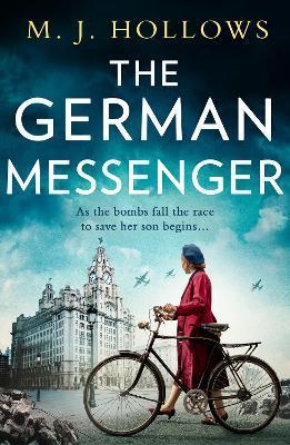 The German Messenger - M. J. Hollows