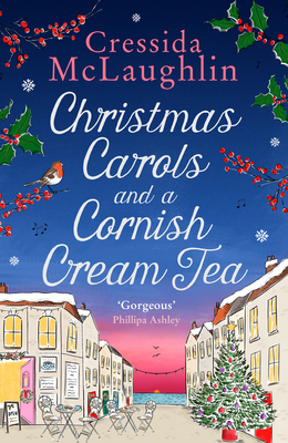 Christmas Carols and a Cornish Cream Tea - Cressida Mclaughlin