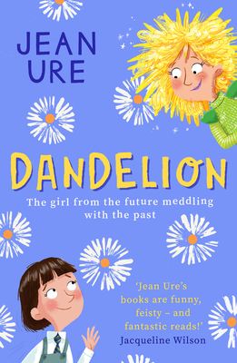 Dandelion - Jean Ure