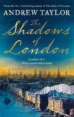 The Shadows of London - Andrew Taylor