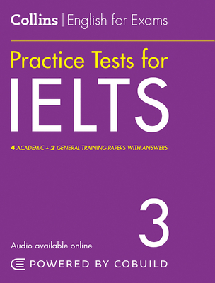 Collins English for Exams - Practice Tests for Ielts 3 - Peter Travis