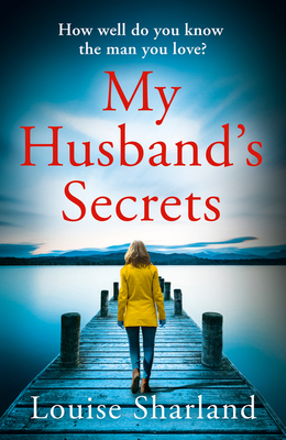My Husband's Secrets - Louise Sharland