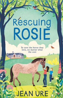 Rescuing Rosie - Jean Ure