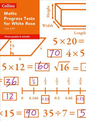Collins Tests & Assessment - Year 6/P7 Maths Progress Tests for White Rose - Collins Uk