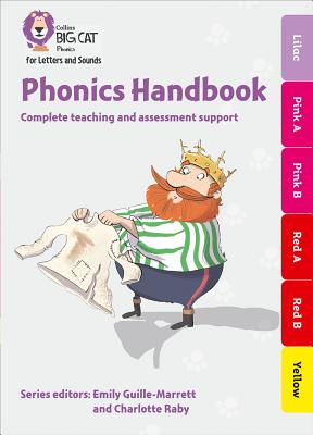 Collins Big Cat Phonics for Letters and Sounds - Phonics Handbook Lilac to Red: Full Support for Teaching Letters and Sounds - Collins Big Cat