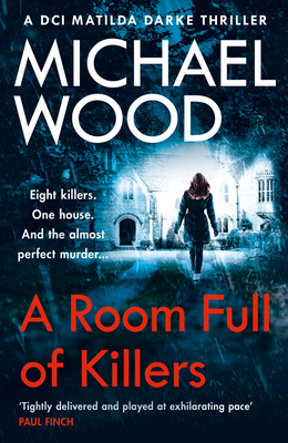 A Room Full of Killers - Michael Wood