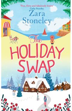 The Holiday Swap - Zara Stoneley