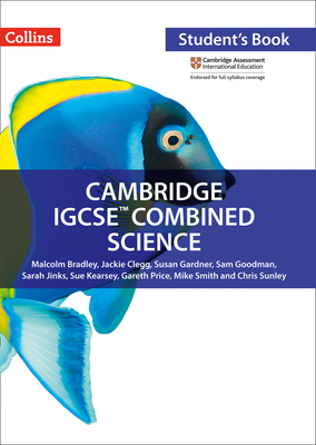 Cambridge Igcse(r) Combined Science: Student Book - Malcolm Bradley