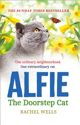 Alfie the Doorstep Cat (Alfie Series, Book 1) - Rachel Wells