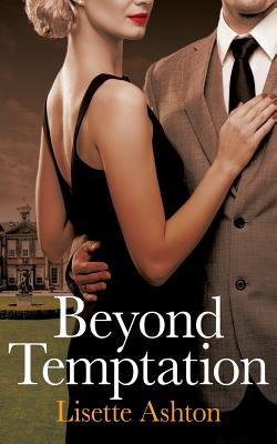 Beyond Temptation - Lisette Ashton