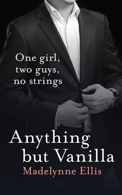 Coperta cărții 'Anything But Vanilla - Madelynne Ellis'